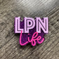 LPN Life Badge Reel